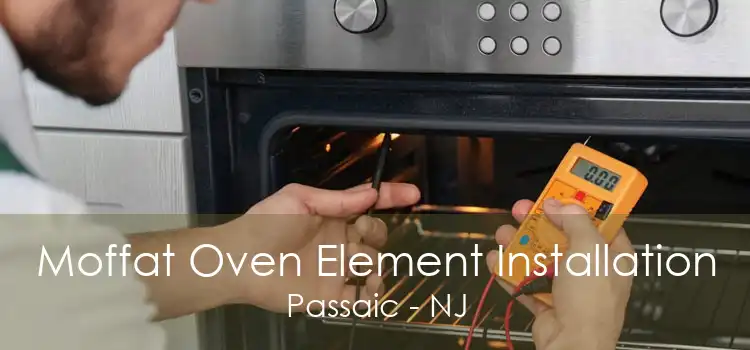 Moffat Oven Element Installation Passaic - NJ