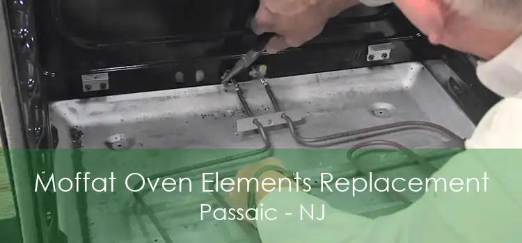 Moffat Oven Elements Replacement Passaic - NJ