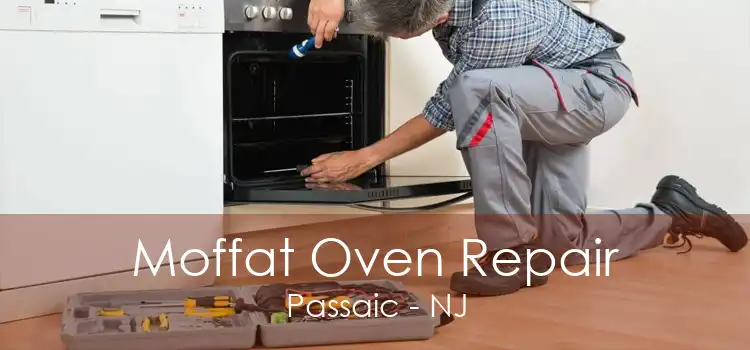 Moffat Oven Repair Passaic - NJ