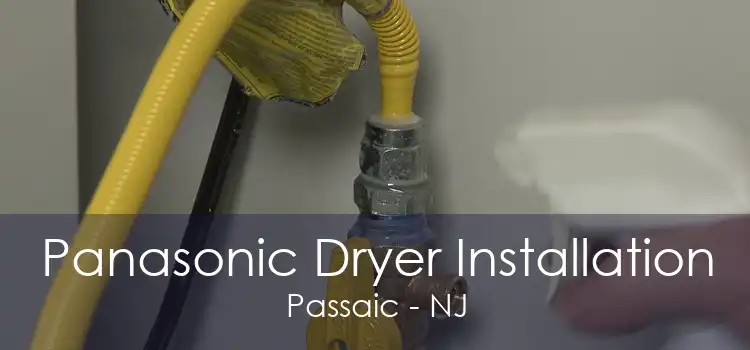 Panasonic Dryer Installation Passaic - NJ