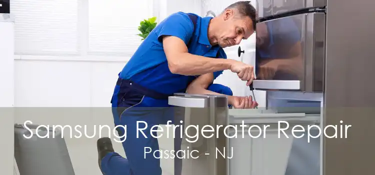 Samsung Refrigerator Repair Passaic - NJ