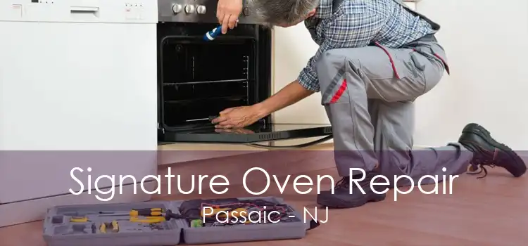 Signature Oven Repair Passaic - NJ