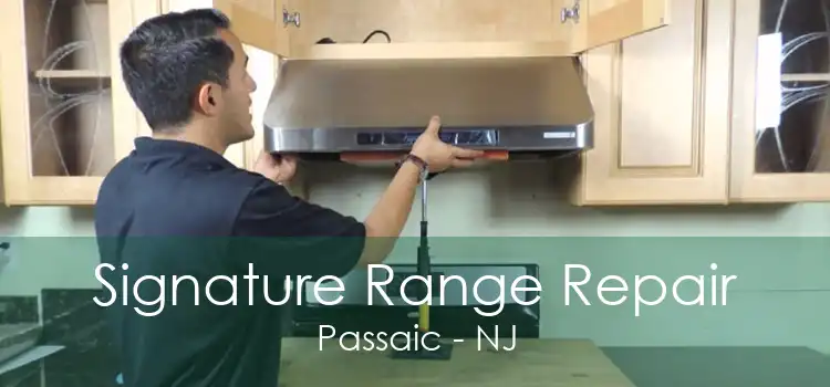 Signature Range Repair Passaic - NJ