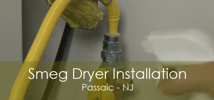 Smeg Dryer Installation Passaic - NJ