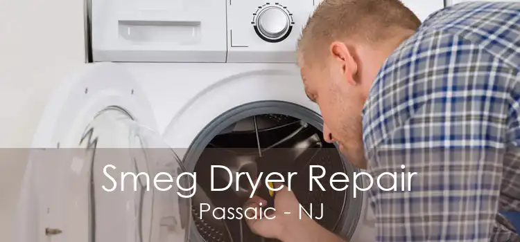 Smeg Dryer Repair Passaic - NJ