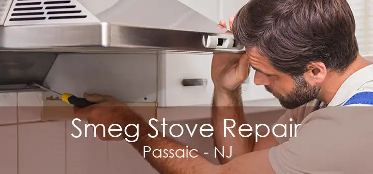 Smeg Stove Repair Passaic - NJ