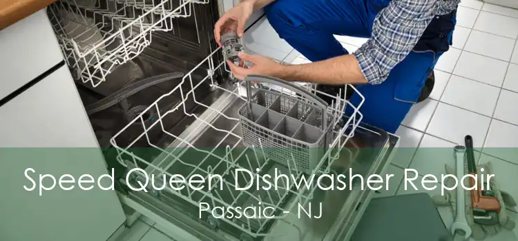 Speed Queen Dishwasher Repair Passaic - NJ