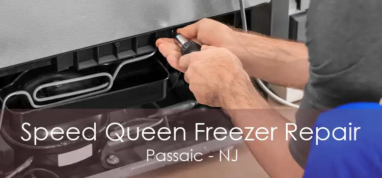 Speed Queen Freezer Repair Passaic - NJ