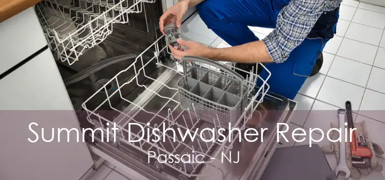 Summit Dishwasher Repair Passaic - NJ