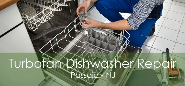 Turbofan Dishwasher Repair Passaic - NJ