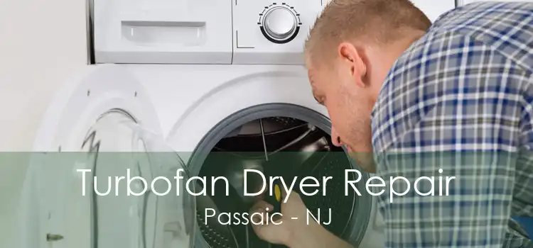 Turbofan Dryer Repair Passaic - NJ