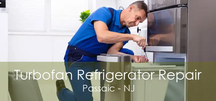 Turbofan Refrigerator Repair Passaic - NJ