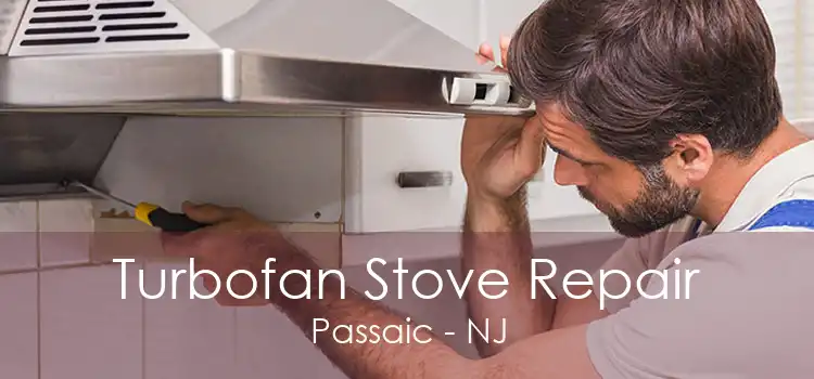 Turbofan Stove Repair Passaic - NJ