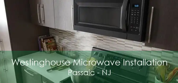 Westinghouse Microwave Installation Passaic - NJ