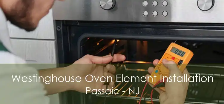 Westinghouse Oven Element Installation Passaic - NJ