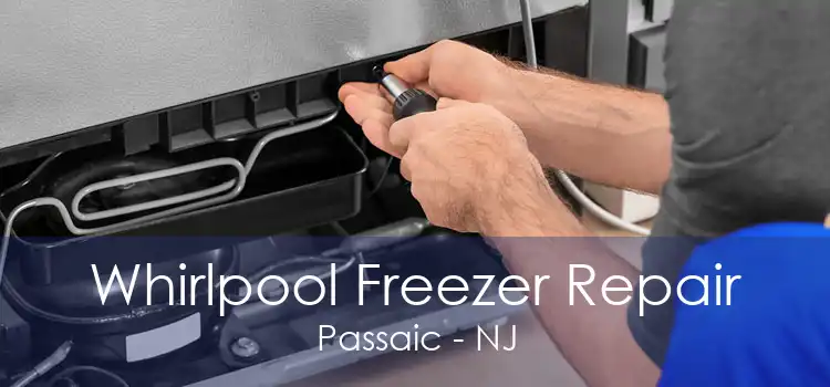 Whirlpool Freezer Repair Passaic - NJ