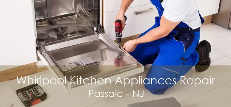 Whirlpool Kitchen Appliances Repair Passaic - NJ