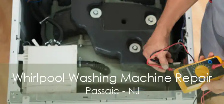 Whirlpool Washing Machine Repair Passaic - NJ